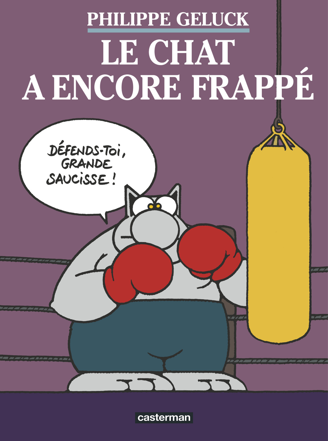 Les Albums Du Chat - T13 - Le Chat A Encore Frappe