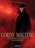 La Cour Secrete Des Arcanes - Corto Maltese - Le Livre Du Film
