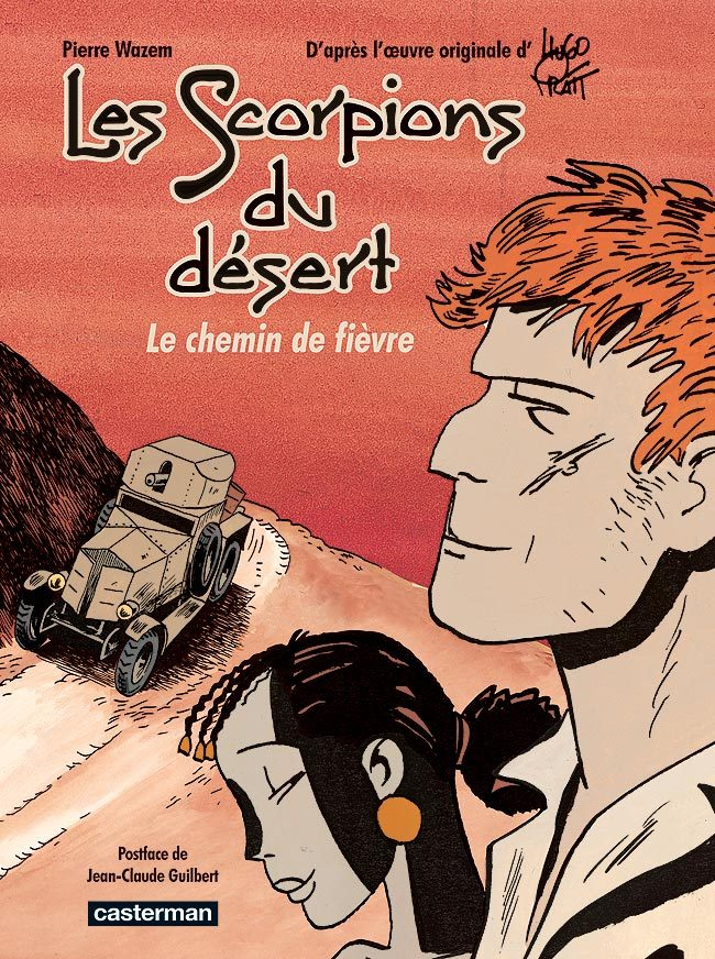 Les Scorpions Du Desert - T04 - Le Chemin De Fievre