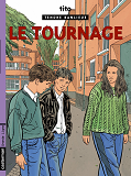 Tendre Banlieue - T06 - Le Tournage