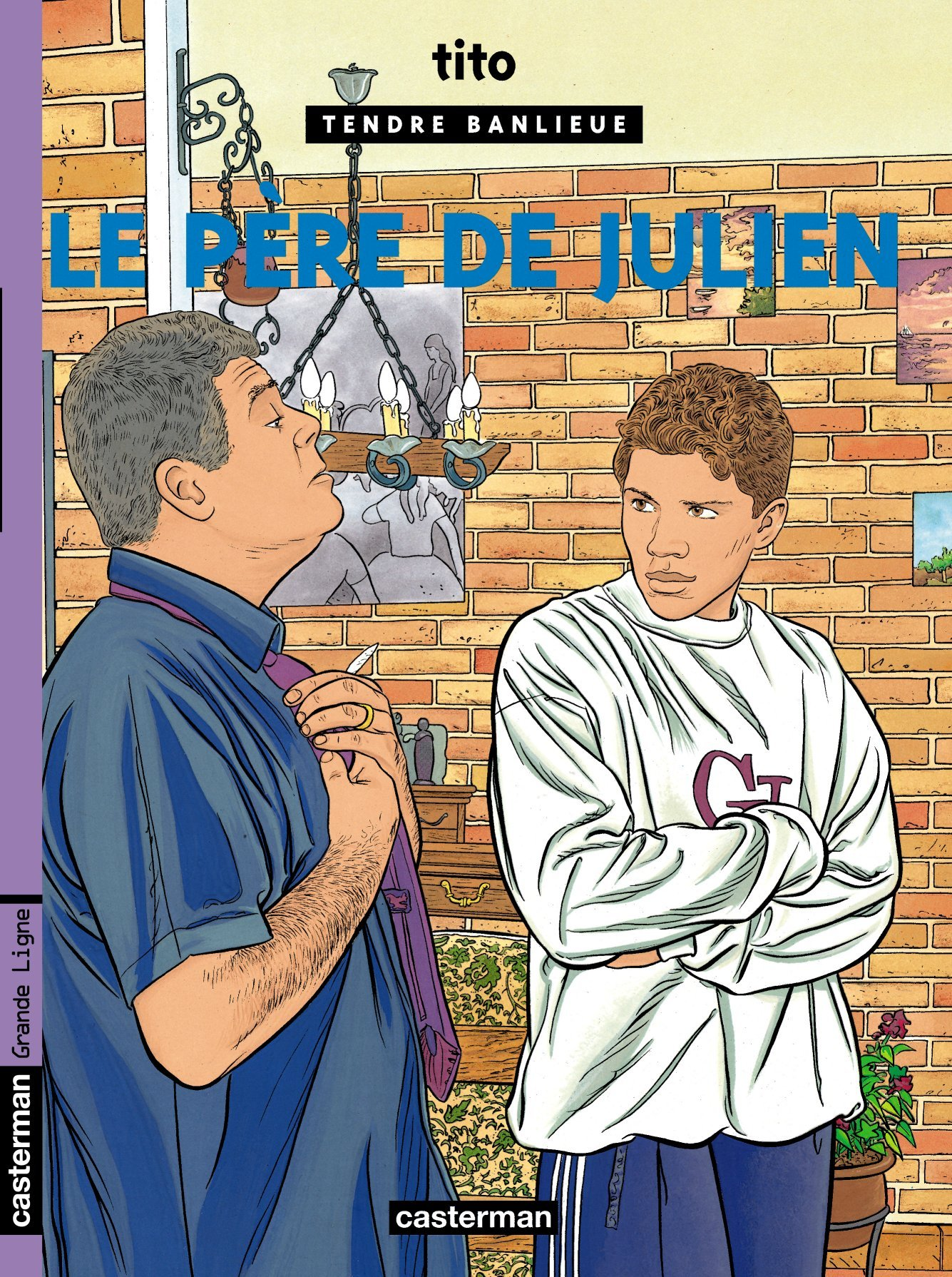 Tendre Banlieue - T13 - Le Pere De Julien