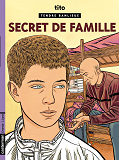 Tendre Banlieue - T16 - Secret De Famille