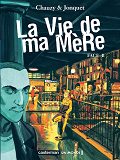 La Vie De Ma Mere - T02 - Face B