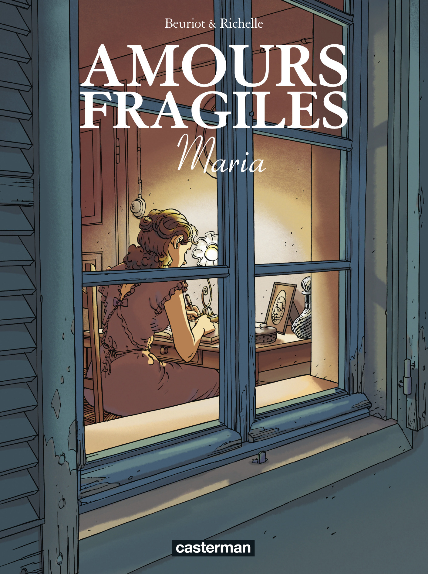 Amours Fragiles - T03 - Maria