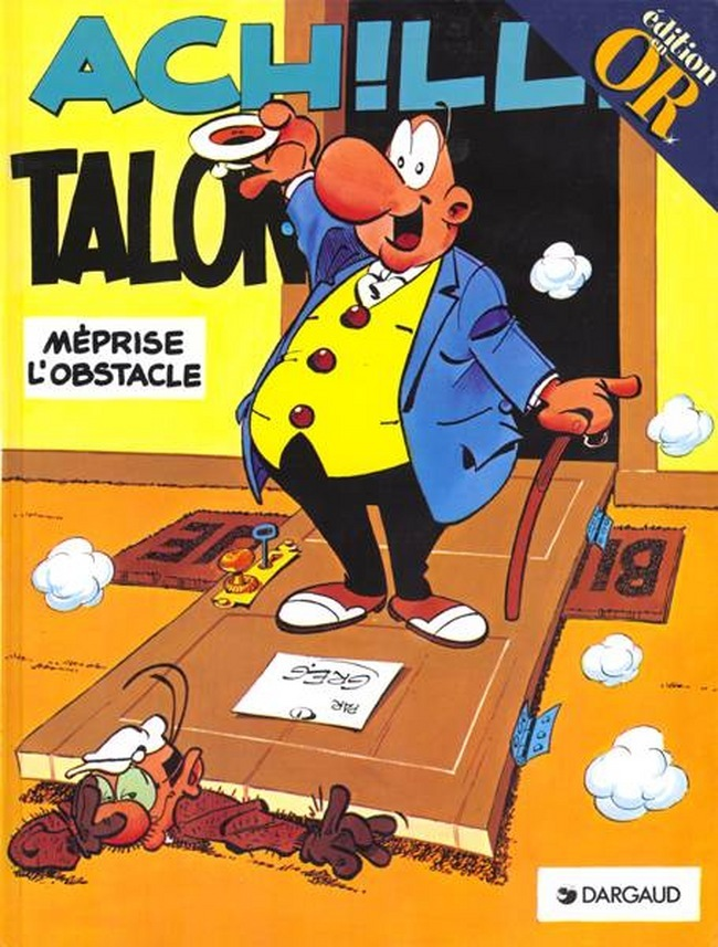 Achille Talon - Tome 8 - Achille Talon Meprise L'Obstacle