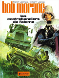 Bob Morane - Tome 12 - Les Contrebandiers De L'Atome