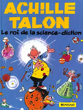 Achille Talon - Tome 10 - Le Roi De La Science Diction