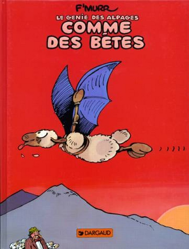 Le Genie Des Alpages - Tome 2 - Comme Des Betes