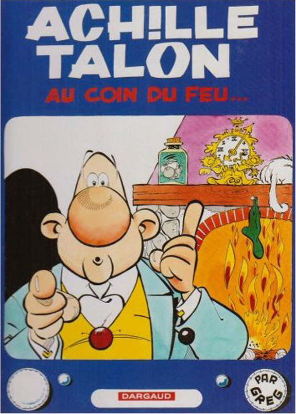 Achille Talon - Tome 12 - Achille Talon Au Coin Du Feu