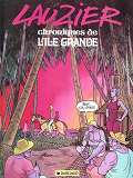 Chroniques De L'Ile Grande - Tome 0 - Chroniques De L'Ile Grande