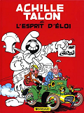 Achille Talon - Tome 25 - Achille Talon Et L'Esprit D'Eloi