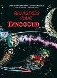 Iznogoud - Tome 5 - Des Astres Pour Iznogoud