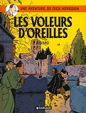 Dick Herisson - Tome 2 - Les Voleurs D'Oreilles