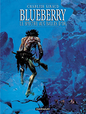 Blueberry - Tome 12 - Le Spectre Aux Balles D'Or