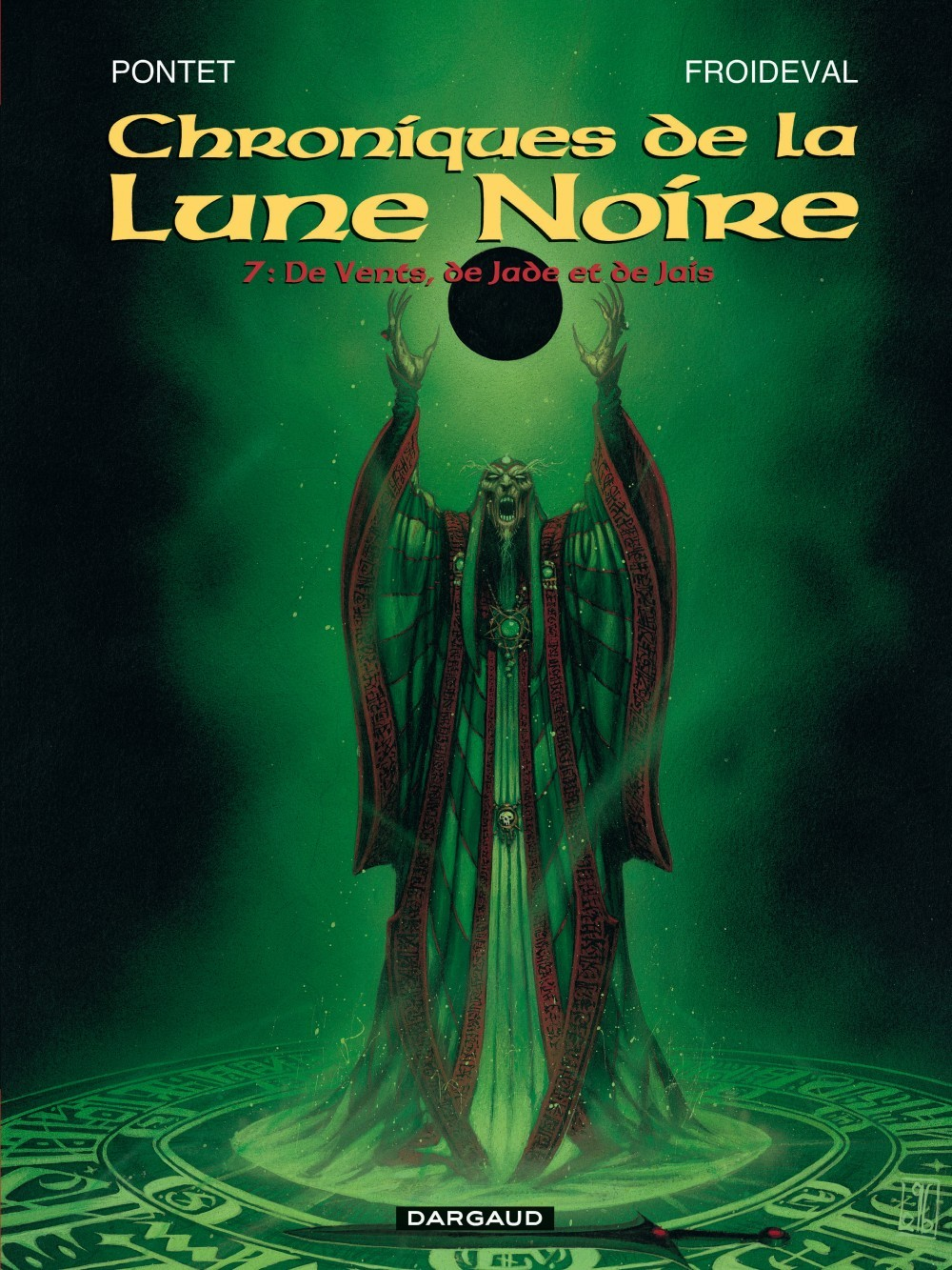 Les Chroniques De La Lune Noire - Tome 7 - De Vents, De Jade Et De Jais