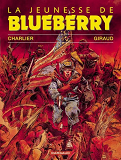 La Jeunesse De Blueberry - Tome 1 - La Jeunesse De Blueberry