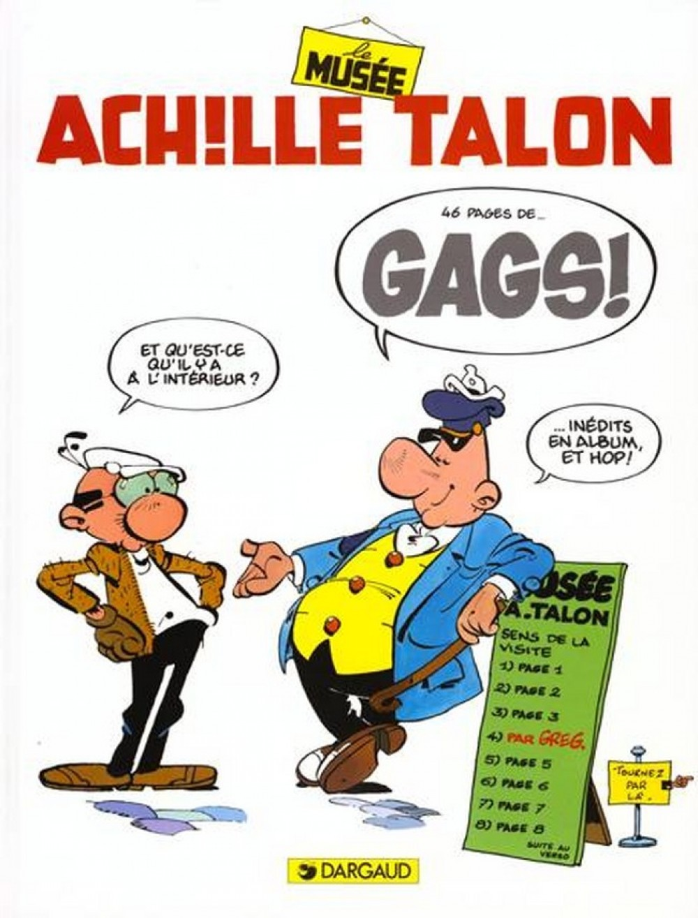 Achille Talon - Tome 42 - Le Musee Achille Talon