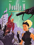 Double M - Tome 6 - Le Chamois Blanc