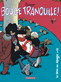 Le Genie Des Alpages - Tome 12 - Bouge Tranquille !