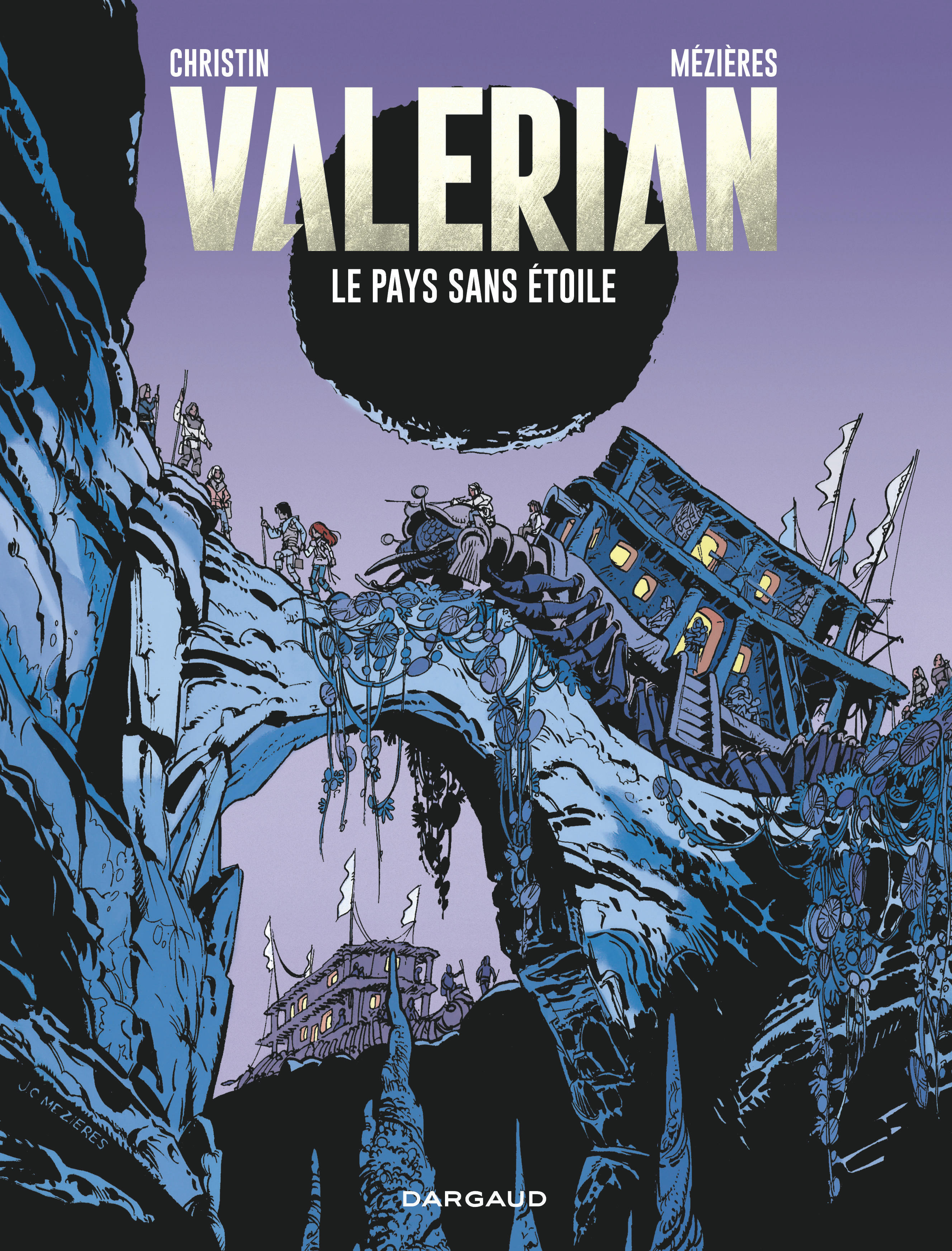 Valerian - Tome 3 - Le Pays Sans Etoiles