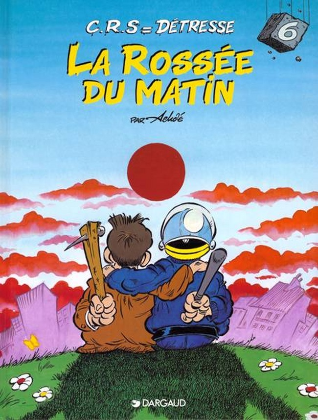 C.R.S = Detresse - Tome 6 - La Rossee Du Matin