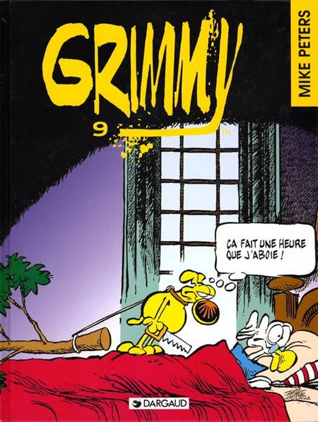 Grimmy - Tome 9 - Ca Fait Une Heure Que J'Aboie !