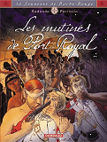 La Jeunesse De Barbe-Rouge - Tome 5 - Les Mutines De Port-Royal