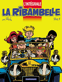 La Ribambelle - Integrales - Tome 1 - La Ribambelle - Integrale - Tome 1