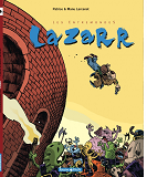 Les Entremondes - Tome 1 - Lazarr