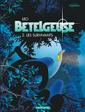 Betelgeuse - Tome 2 - Les Survivants