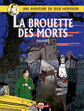 Dick Herisson - Tome 10 - La Brouette Des Morts