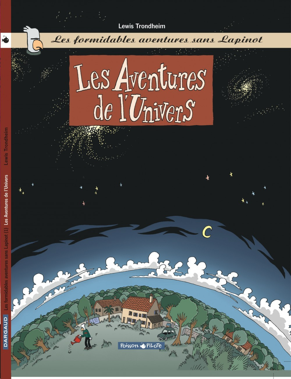 Les Formidables Aventures Sans Lapinot - Tome 1 - Les Aventures De L'Univers