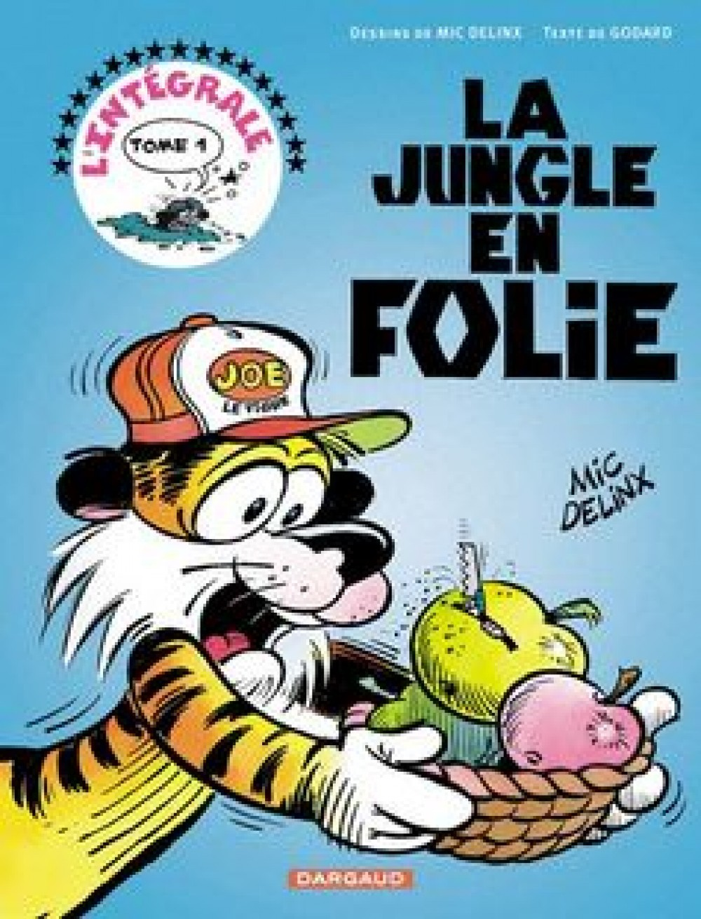 La Jungle En Folie - Integrales - Tome 1 - La Jungle En Folie - Integrale - Tome 1