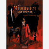 Le Meridien Des Brumes - Tome 1 - Aubes Pourpres