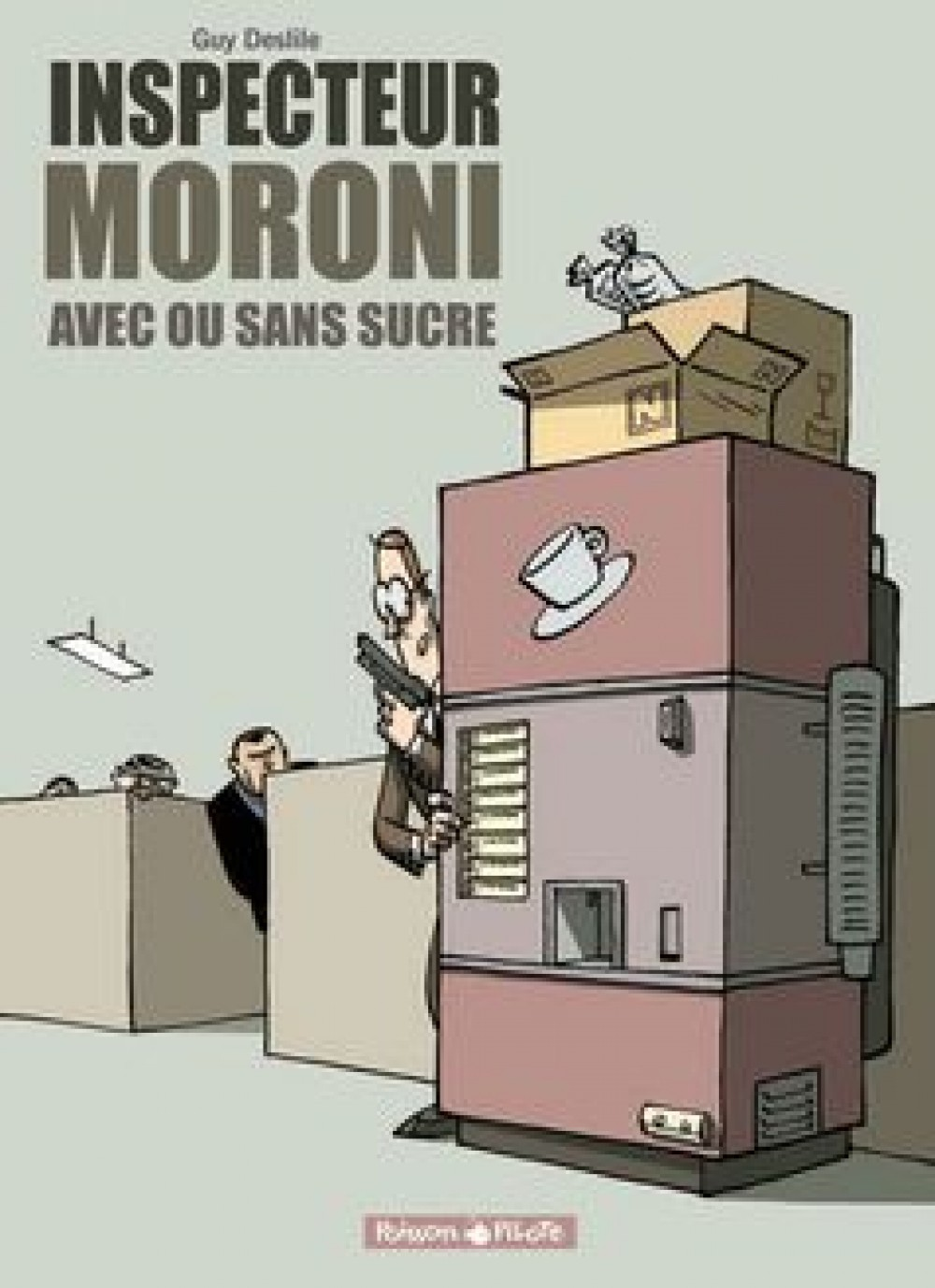 Inspecteur Moroni - Tome 2 - Avec Ou Sans Sucre