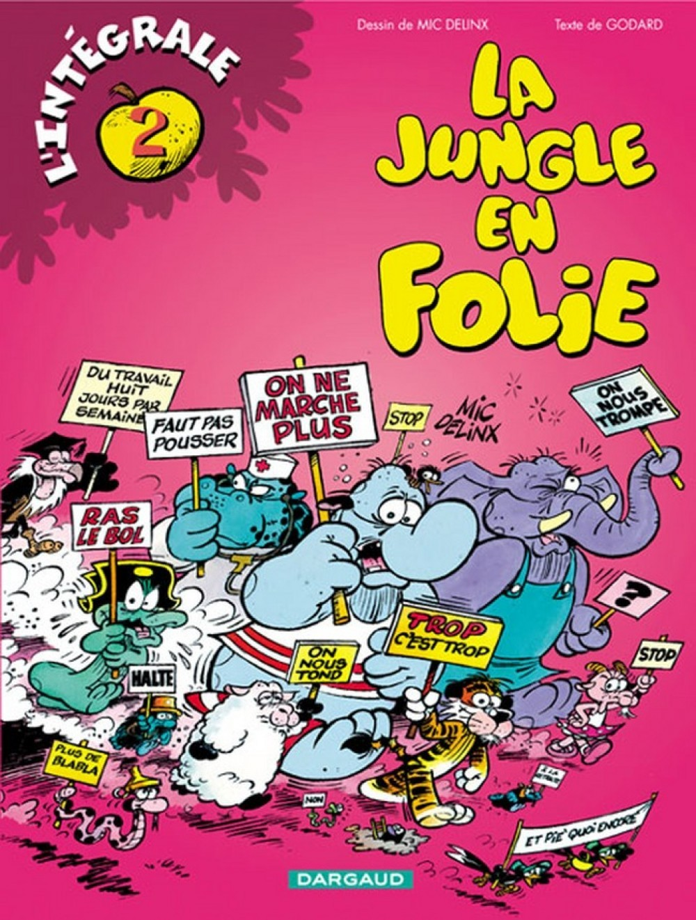 La Jungle En Folie - Integrales - Tome 2 - La Jungle En Folie - Integrale - Tome 2