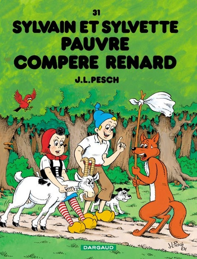 Sylvain Et Sylvette - Tome 31 - Pauvre Compere Renard