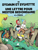 Sylvain Et Sylvette - Tome 35 - Une Lettre Pour Nestor Bedondaine