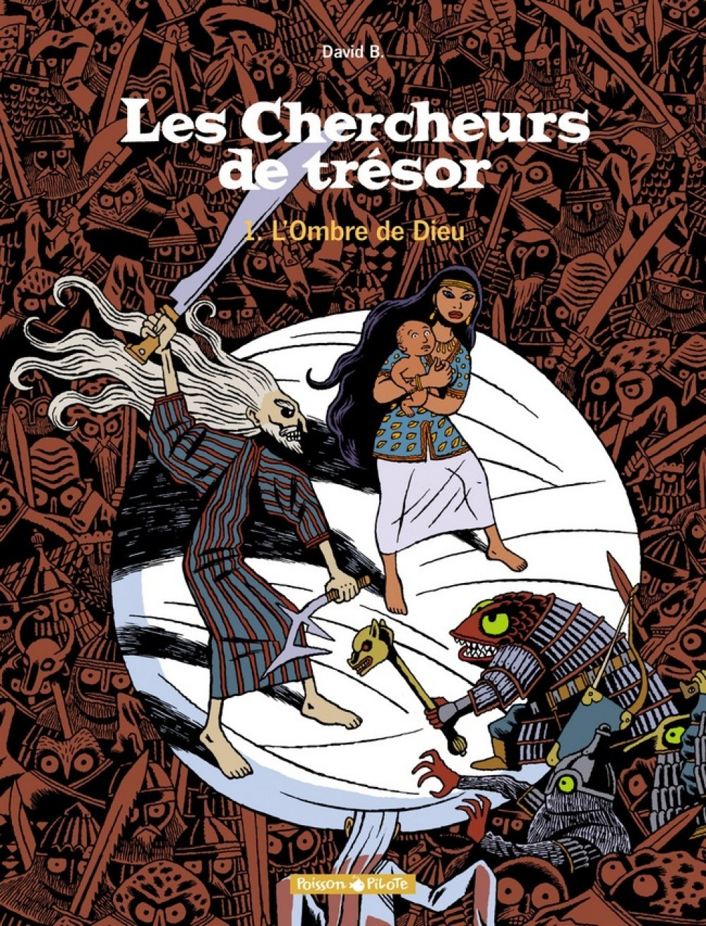 Les Chercheurs De Tresor  - Tome 1 - L'Ombre De Dieu