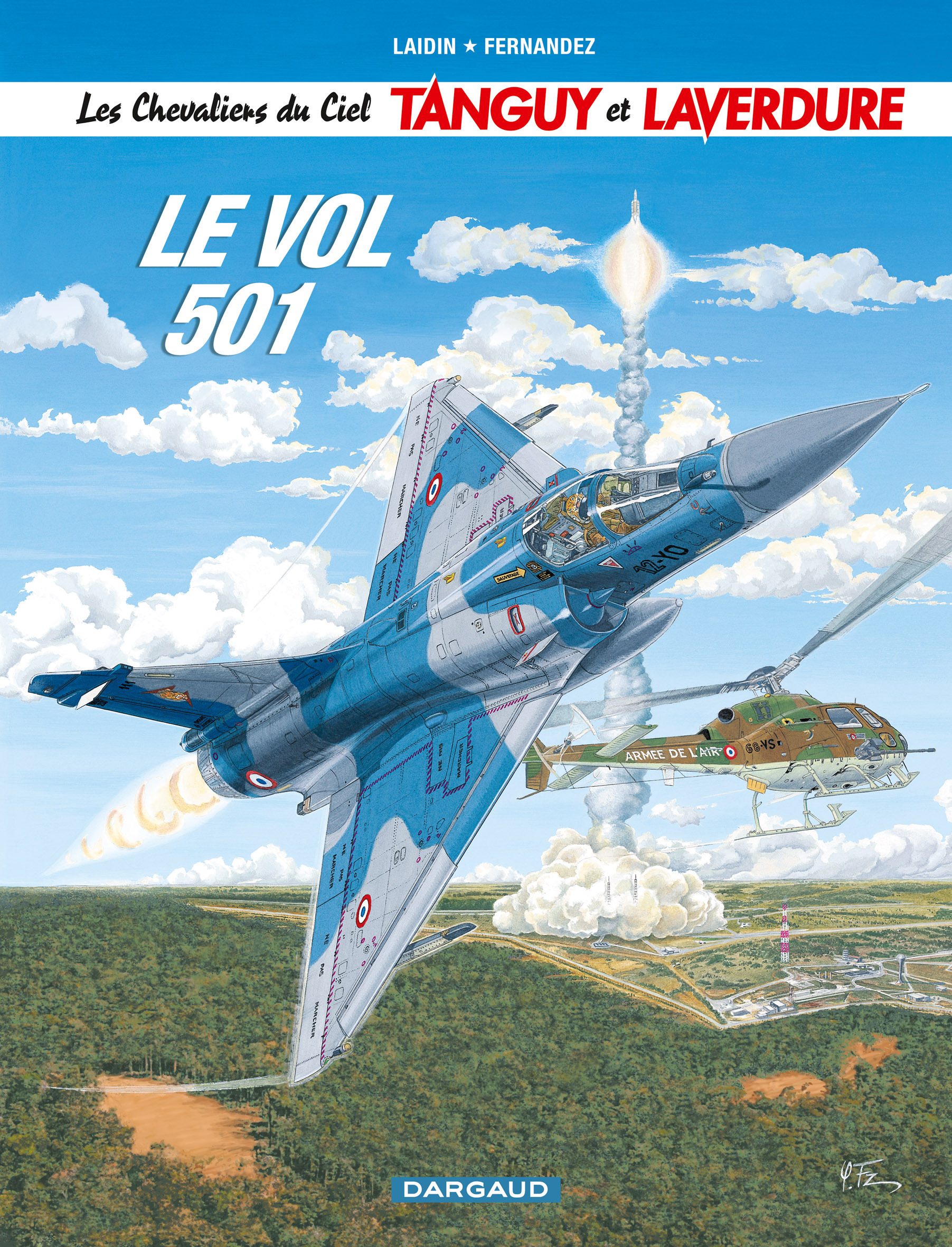 Les Chevaliers Du Ciel Tanguy Et Laverdure - Tome 3 - Le Vol 501