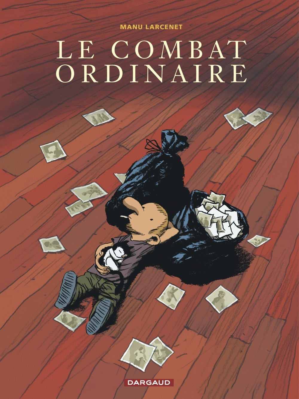 Le Combat Ordinaire - Tome 1 - Le Combat Ordinaire