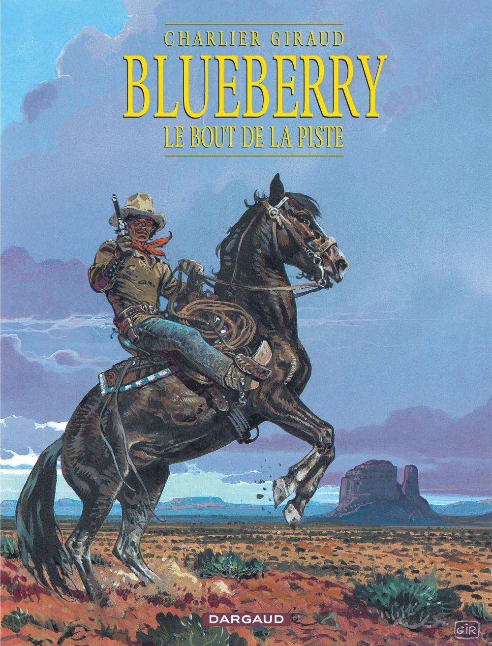 Blueberry - Tome 22 - Le Bout De La Piste