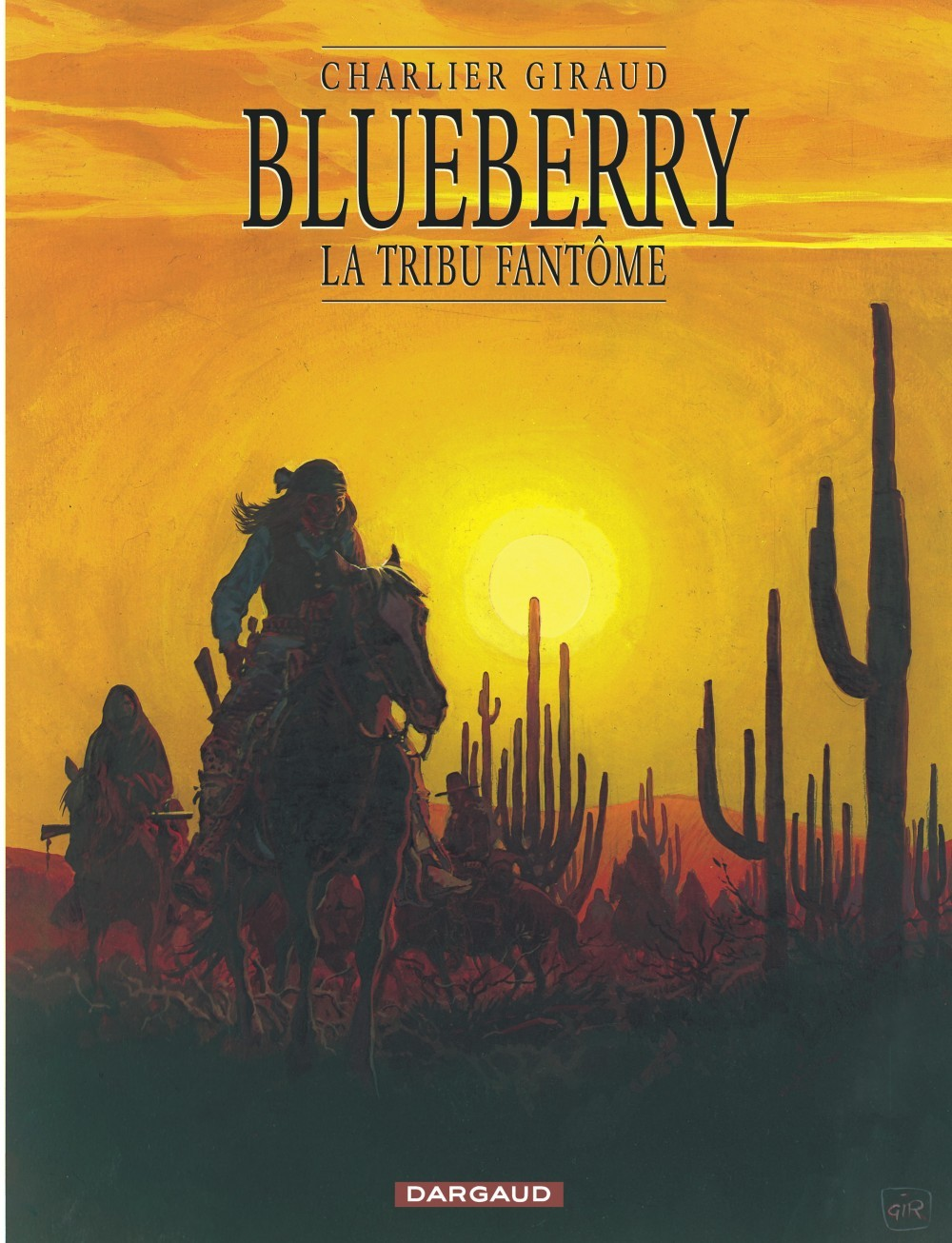 Blueberry - Tome 20 - La Tribu Fantome