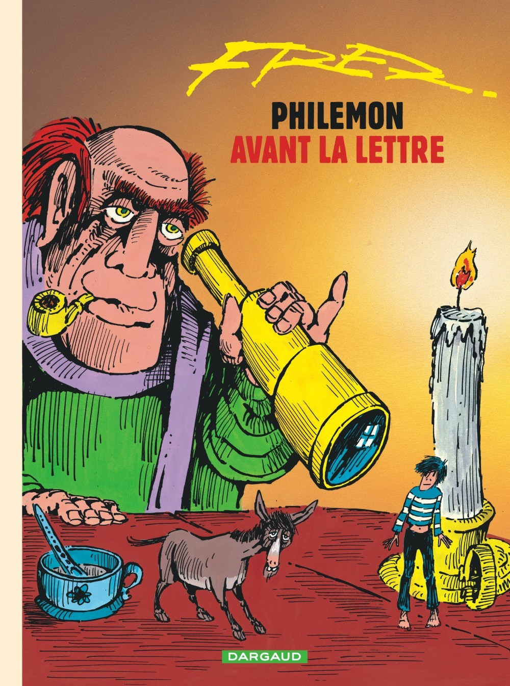 Philemon - Tome 1 - Avant La Lettre