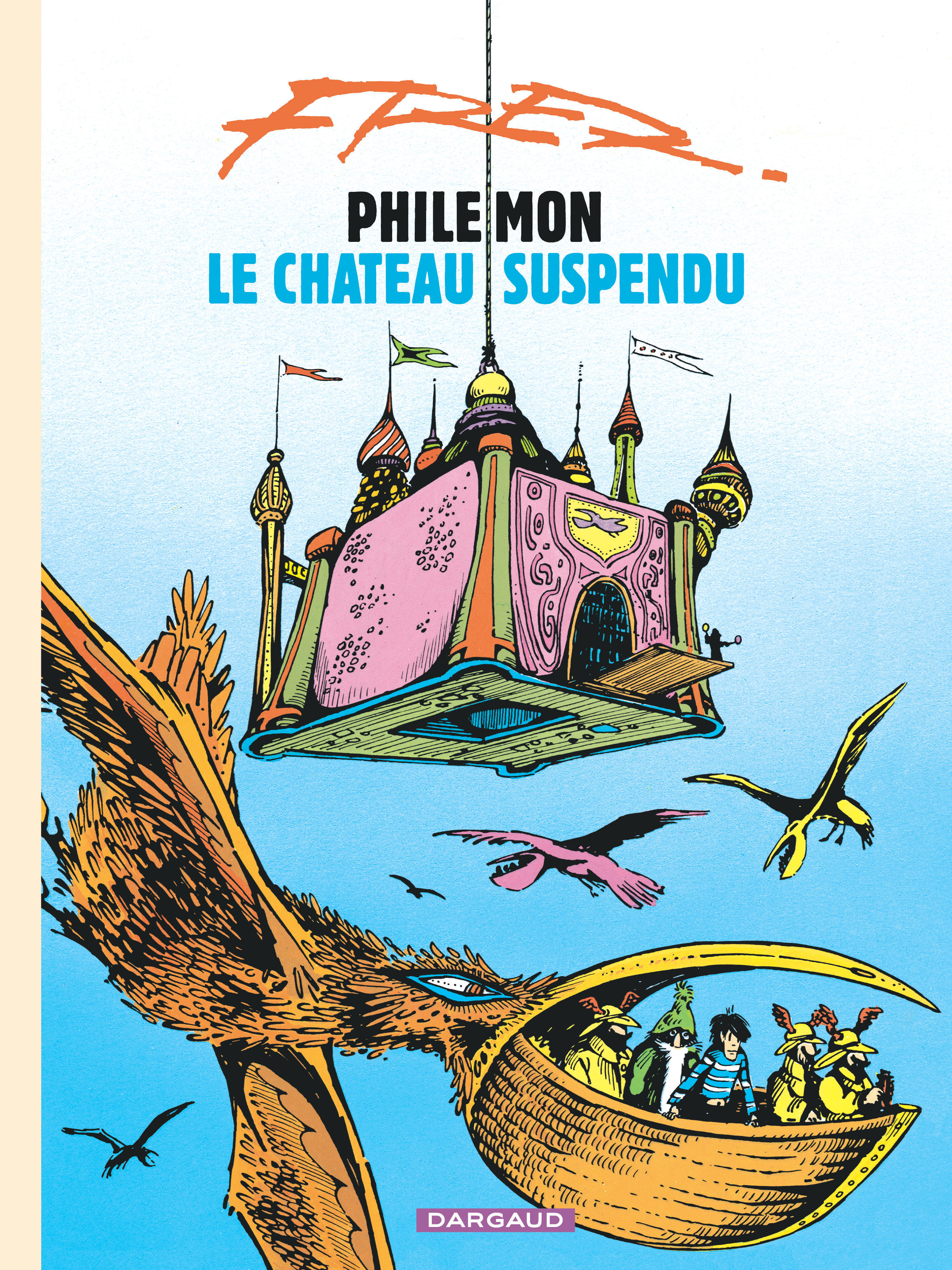 Philemon - Tome 4 - Le Chateau Suspendu