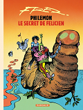 Philemon - Tome 13 - Le Secret De Felicien