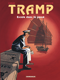 Tramp - Tome 7 - Escale Dans Le Passe