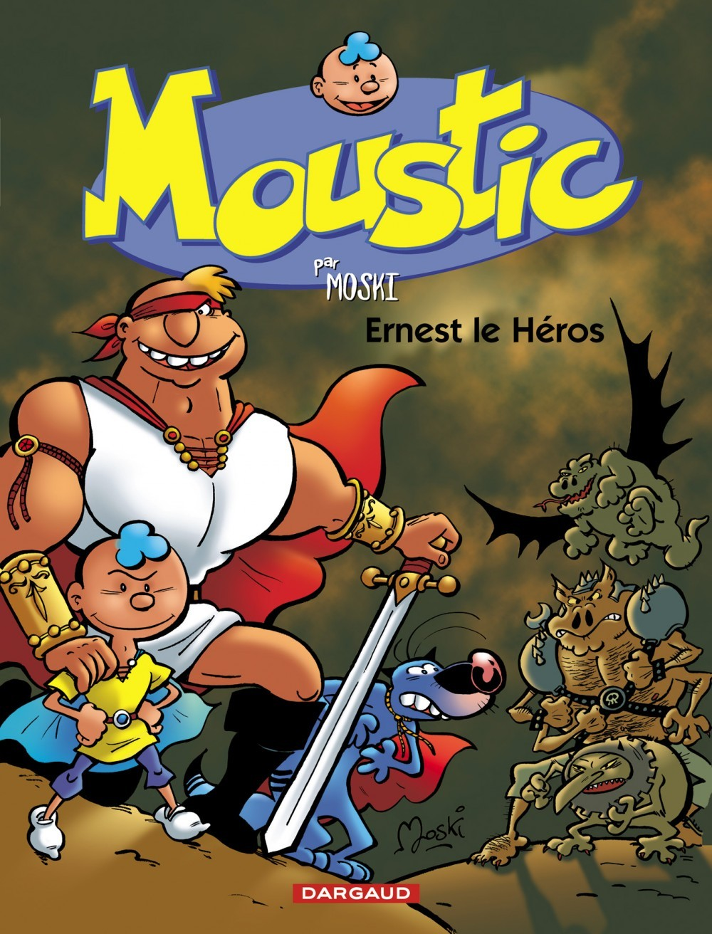 Moustic - Tome 5 - Ernest Le Heros