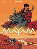 Mayam - Tome 2 - Les Larmes Du Desert