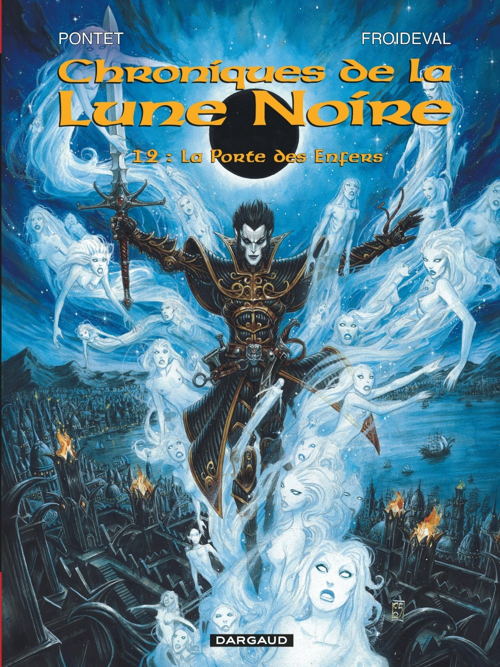 Les Chroniques De La Lune Noire - Tome 12 - La Porte Des Enfers